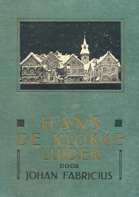 Hans de Klokkeluider :  of de Duivel in den toren