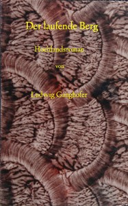 Der laufende Berg :  Hochlandsroman