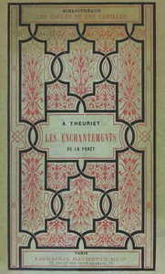 Les enchantements de la forêt