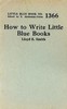 How to write Little Blue Books