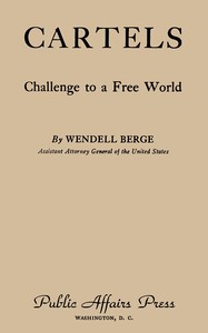 Cartels :  challenge to a free world