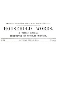 Household words, No. 2, April 6, 1850 :  A weekly journal