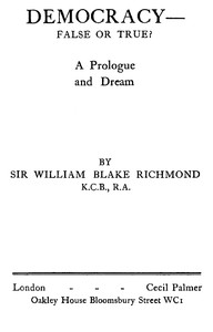 Democracy—false or true? :  A prologue and a dream