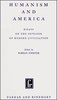 Humanism and America :  Essays on the outlook of modern civilisation