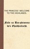 The Princess' welcome to the Highlands =  Failte na Ban-phrionnsa do'n Ghaidhealtachd