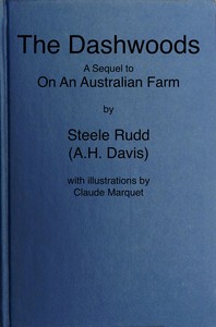 The Dashwoods :  a sequel to  "On an Australian farm"