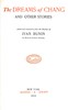 The dreams of Chang and other stories