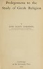 Prolegomena to the study of Greek religion