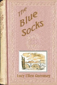 The blue socks :  or, Count the cost.