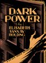 Dark power