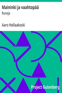 Maininki ja vaahtopää :  Runoja