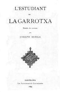 L'estudiant de la Garrotxa :  Novela de costums