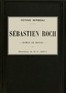 Sébastien Roch :  roman de mœurs