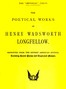 The poetical works of Henry Wadsworth Longfellow