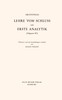 Lehre vom Schluss :  oder, Erste Analytik (Organon III)