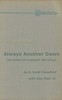 Always another dawn :  The story of a rocket test pilot