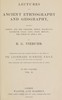 Lectures on ancient ethnography and geography, volume 2 (of 2) :  comprising Greece and her colonies, Epirus, Macedonia, Illyricum, Italy, Gaul, Spain, Britain, the north of Africa, etc.