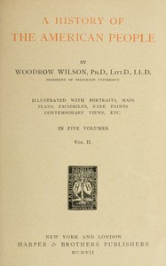 A history of the American people, Vol. 2 [of 5] :  Colonies and nation