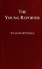 The young reporter :  A story of Printing House Square