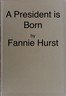 A president is born