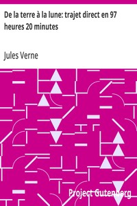 De la terre à la lune: trajet direct en 97 heures 20 minutes