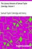 The Literary Remains of Samuel Taylor Coleridge, Volume 1