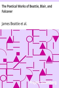 The Poetical Works of Beattie, Blair, and Falconer