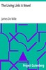 The Living Link: A Novel