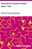 Weymouth New Testament in Modern Speech, 1 Peter