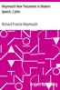 Weymouth New Testament in Modern Speech, 2 John
