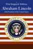 Abraham Lincoln's First Inaugural Address