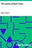 The Letters of Mark Twain
