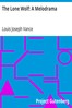 The Lone Wolf: A Melodrama