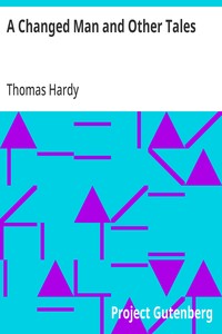 A Changed Man and Other Tales