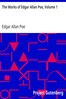 The Works of Edgar Allan Poe, Volume 1