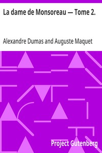 La dame de Monsoreau — Tome 2.