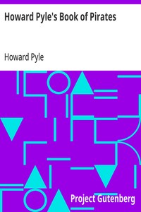 Howard Pyle's Book of Pirates