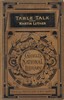Selections from the Table Talk of Martin Luther
