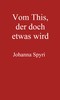 Vom This, der doch etwas wird