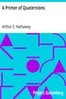 A Primer of Quaternions